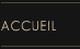 Accueil