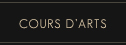 Cours d'Arts